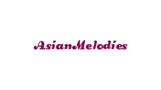Asian Melodies Dating Post Thumbnail
